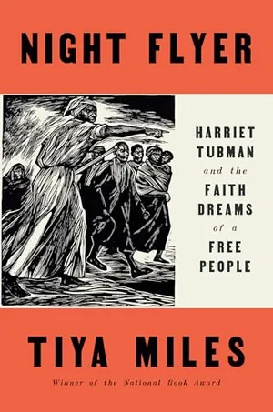 Preview thumbnail for 'Night Flyer: Harriet Tubman and the Faith Dreams of a Free People